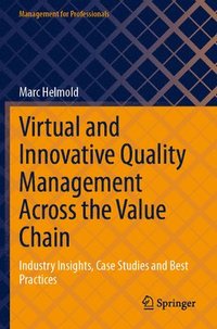 bokomslag Virtual and Innovative Quality Management Across the Value Chain