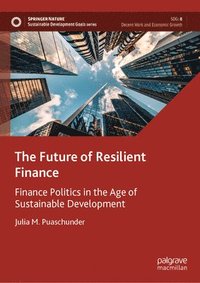 bokomslag The Future of Resilient Finance