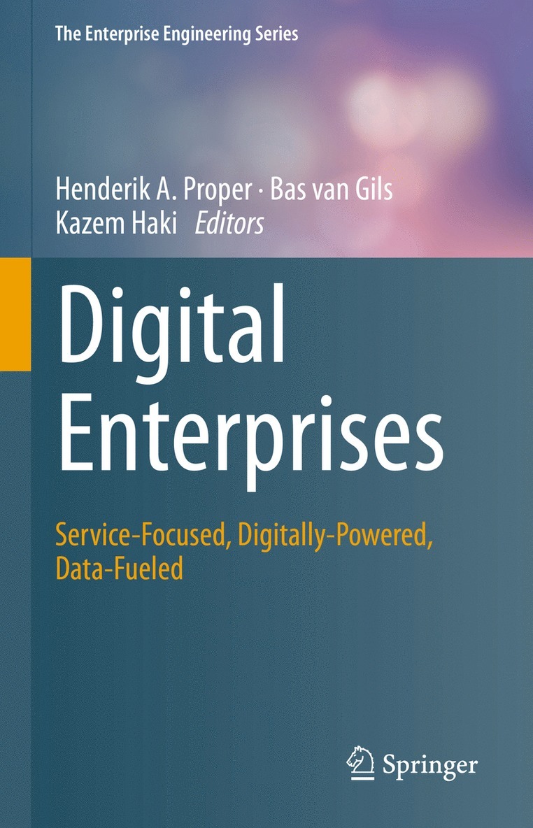 Henderik A. Proper, Bas van Gils, Kazem Haki, Bas Van Gils, Bas van Gils - Digital Enterprises, Inbunden