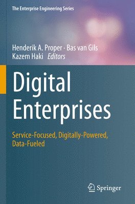 Henderik A. Proper, Bas van Gils, Kazem Haki, Bas Van Gils, Bas van Gils - Digital Enterprises, Häftad
