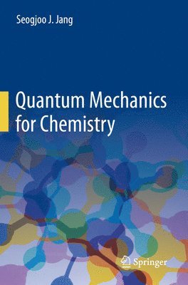 bokomslag Quantum Mechanics for Chemistry