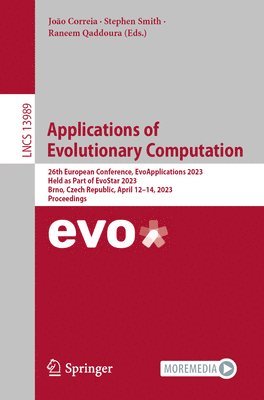 João Correia, Stephen Smith, Raneem Qaddoura, Joao Correia, Stephen Correia, João - Applications of Evolutionary Computation, Häftad