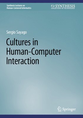 Cultures in Human-Computer Interaction 1