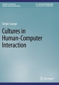 bokomslag Cultures in Human-Computer Interaction