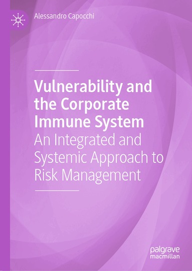 Alessandro Capocchi - Vulnerability and the Corporate Immune System, Inbunden