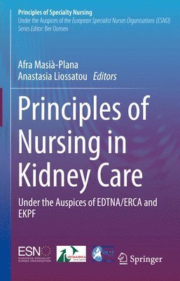 bokomslag Principles of Nursing in Kidney Care