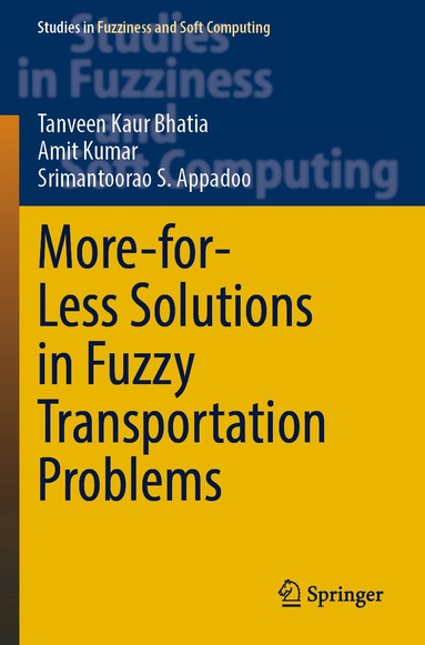 bokomslag More-for-Less Solutions in Fuzzy Transportation Problems