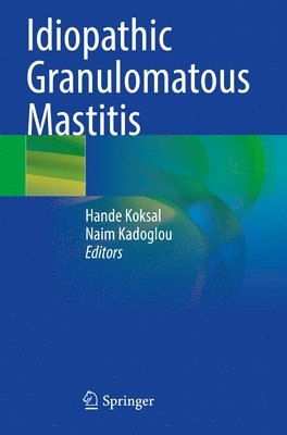 Idiopathic Granulomatous Mastitis 1