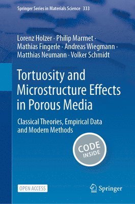 bokomslag Tortuosity and Microstructure Effects in Porous Media