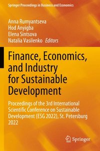 bokomslag Finance, Economics, and Industry for Sustainable Development