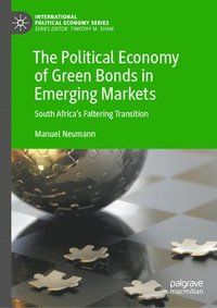 bokomslag The Political Economy of Green Bonds in Emerging Markets
