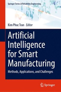 bokomslag Artificial Intelligence for Smart Manufacturing