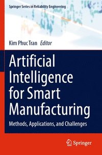 bokomslag Artificial Intelligence for Smart Manufacturing