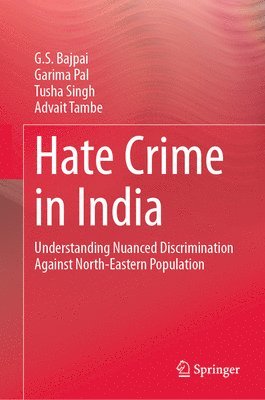 bokomslag Hate Crime in India
