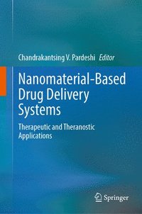 bokomslag Nanomaterial-Based Drug Delivery Systems