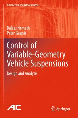 bokomslag Control of  Variable-Geometry Vehicle Suspensions