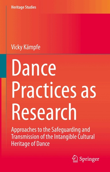 Vicky Kämpfe - Dance Practices as Research, Inbunden