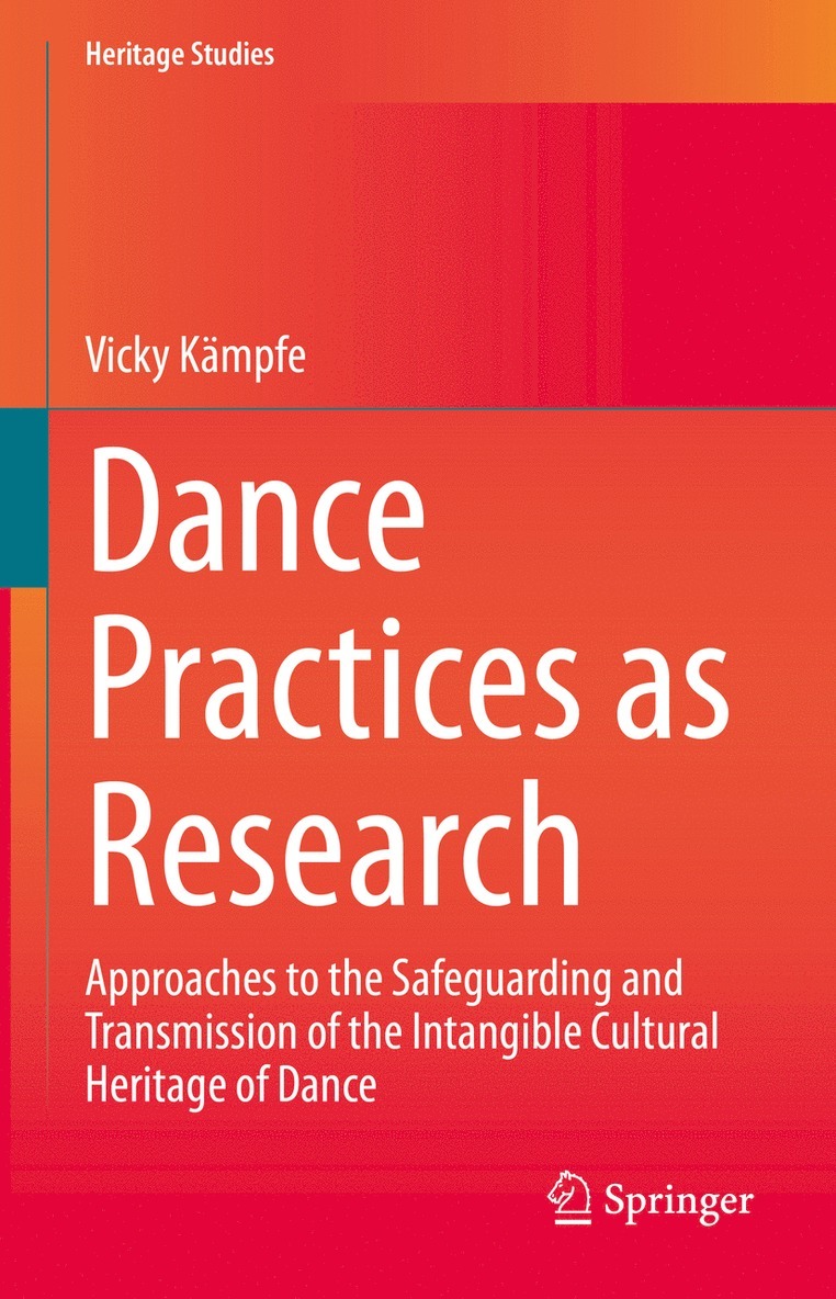Vicky Kämpfe, Vicky Kampfe - Dance Practices as Research, Inbunden