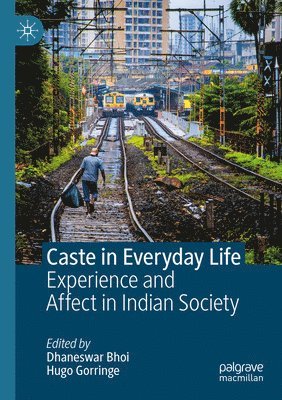 Caste in Everyday Life