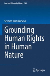 bokomslag Grounding Human Rights in Human Nature