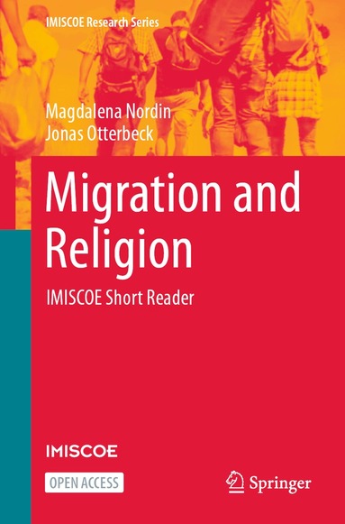 Magdalena Nordin, Jonas Otterbeck - Migration and Religion, Häftad