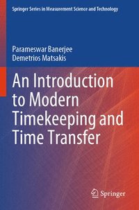 bokomslag An Introduction to Modern Timekeeping and Time Transfer