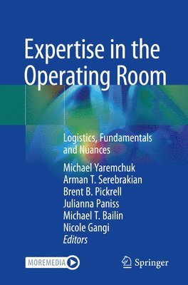 Expertise in the Operating Room 1