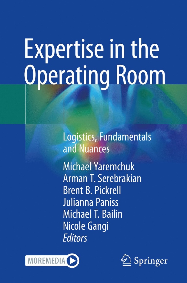 Expertise in the Operating Room 1