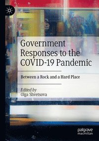bokomslag Government Responses to the COVID-19 Pandemic