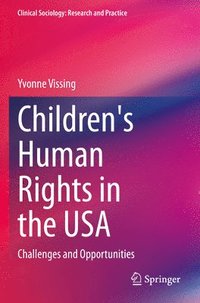 bokomslag Children's Human Rights in the USA