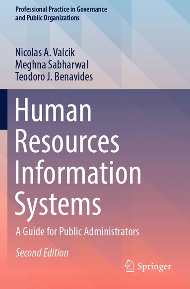 Nicolas A. Valcik, Meghna Sabharwal, Teodoro J. Benavides - Human Resources Information Systems, Häftad