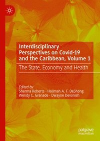 bokomslag Interdisciplinary Perspectives on Covid-19 and the Caribbean, Volume 1