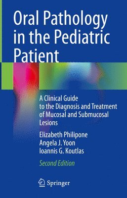 Oral Pathology in the Pediatric Patient 1