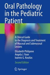 bokomslag Oral Pathology in the Pediatric Patient