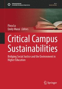 bokomslag Critical Campus Sustainabilities