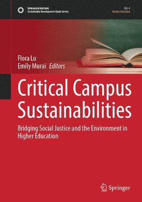 Critical Campus Sustainabilities 1