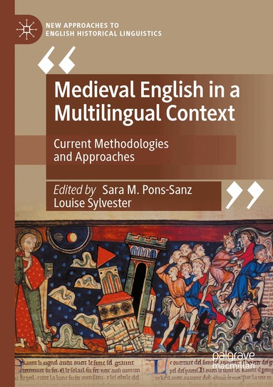 Sara M. Pons-Sanz, Louise Sylvester - Medieval English in a Multilingual Context, Häftad