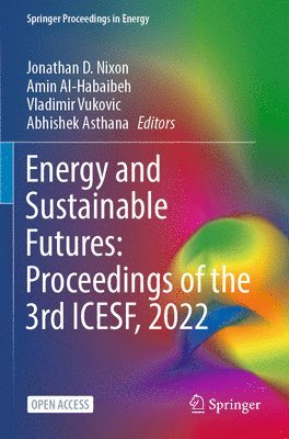 Energy and Sustainable Futures: Proceedings of the 3rd ICESF, 2022 1