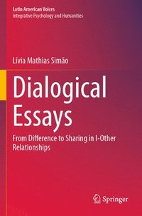 bokomslag Dialogical Essays