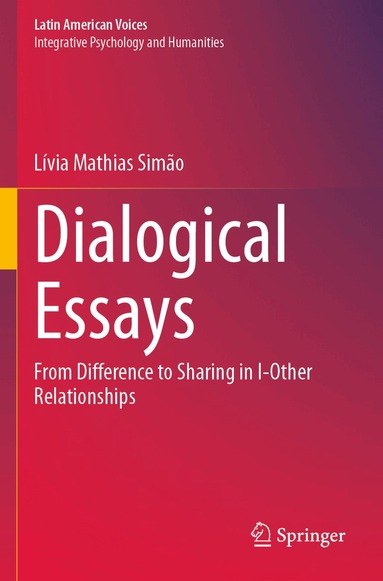 Lívia Mathias Simão - Dialogical Essays, Häftad