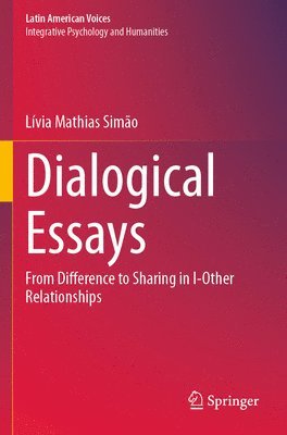 Dialogical Essays 1