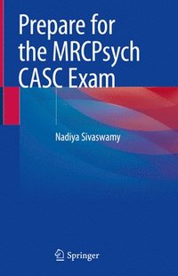 bokomslag Prepare for the MRCPsych CASC Exam