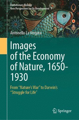 bokomslag Images of the Economy of Nature, 1650-1930