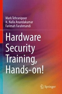 bokomslag Hardware Security Training, Hands-on!