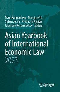 bokomslag Asian Yearbook of International Economic Law 2023