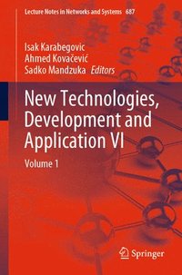 bokomslag New Technologies, Development and Application VI
