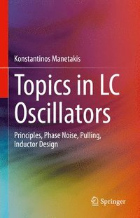 bokomslag Topics in LC Oscillators
