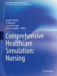 bokomslag Comprehensive Healthcare Simulation: Nursing