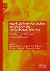 bokomslag Interdisciplinary Perspectives on COVID-19 and the Caribbean, Volume 2