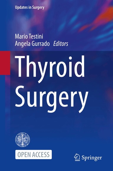 Mario Testini, Angela Gurrado - Thyroid Surgery, Häftad